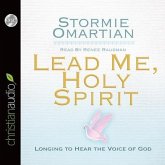 Lead Me, Holy Spirit Lib/E: Longing to Hear the Voice of God