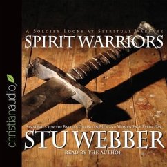 Spirit Warriors Lib/E: Strategies for the Battles Christian Men and Women Face Every Day - Weber, Stu