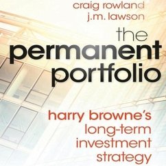 The Permanent Portfolio - Rowland, Craig; Lawson, J M