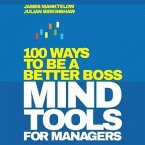 Mind Tools for Managers Lib/E: 100 Ways to Be a Better Boss