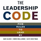 The Leadership Code Lib/E: Five Rules to Lead by