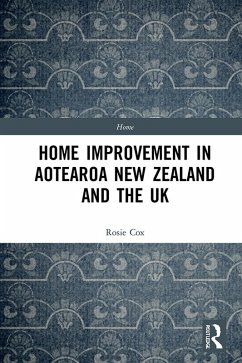 Cover Home Improvement in Aotearoa New Zealand and the UK (eBook, ePUB)
