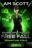 Quinn of Cygnus: Free Fall (Quantum Fold, #4) (eBook, ePUB)