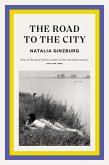 The Road to the City (eBook, ePUB)