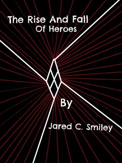 Cover Rise And Fall Of Heroes (eBook, ePUB)