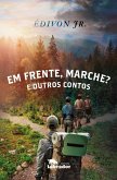 Em frente, marche? (eBook, ePUB)