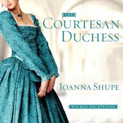 The Courtesan Duchess - Shupe, Joanna