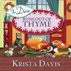 The Diva Runs Out of Thyme Lib/E: A Domestic Diva Mystery