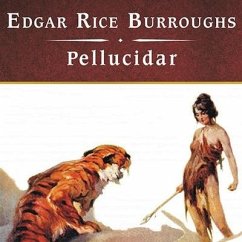 Pellucidar, with eBook - Burroughs, Edgar Rice