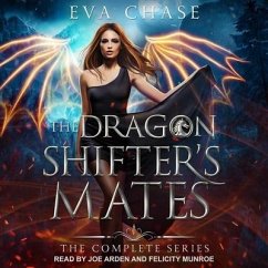 The Dragon Shifter's Mates Boxed Set Books 1-4 - Chase, Eva