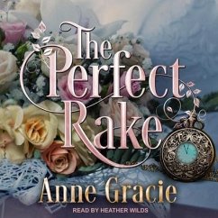 The Perfect Rake Lib/E - Gracie, Anne
