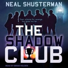 The Shadow Club - Shusterman, Neal