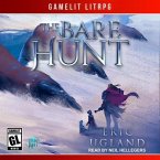 The Bare Hunt Lib/E: A Litrpg/Gamelit Novel