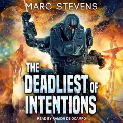 The Deadliest of Intentions Lib/E - Stevens, Marc