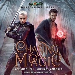 Chasing Magic - Anderle, Michael; Mitchell, Jace