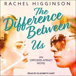 The Difference Between Us - Higginson, Rachel