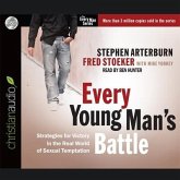 Every Young Man's Battle Lib/E: Strategies for Victory in the Real World of Sexual Temptation