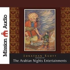 Arabian Nights Entertainment - Scott, John; Scott, Jonathan