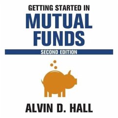 Getting Started in Mutual Funds, 2nd Edition - Hall, Alvin D.