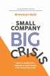 Small Company Big Crisis - Bild 1