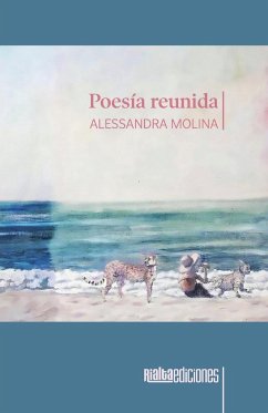 Poesía reunida - Molina, Alessandra