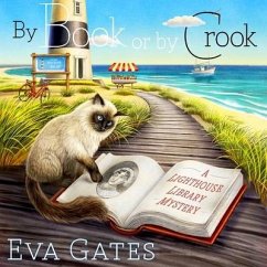 By Book or by Crook - Gates, Eva