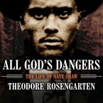 All God's Dangers Lib/E: The Life of Nate Shaw
