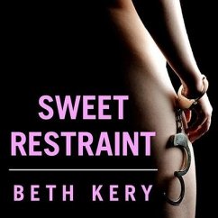 Sweet Restraint Lib/E - Kery, Beth