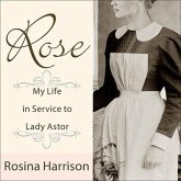 Rose Lib/E: My Life in Service to Lady Astor