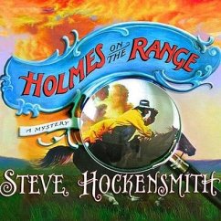 Holmes on the Range Lib/E - Hockensmith, Steve