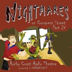 Nightmares on Congress Street, Part IV - Various Authors; Graybeal, Clay T; Carlson, Rhonda; Jacobs, W W; Marino, Anthony S; Poe, Edgar Allan; Service, Robert W