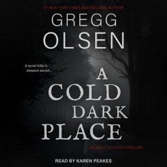 A Cold Dark Place - Olsen, Gregg