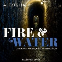 Fire & Water - Hall, Alexis