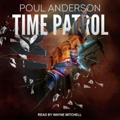 Time Patrol Lib/E - Anderson, Poul