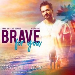 Brave for You Lib/E - Lacy, Crystal