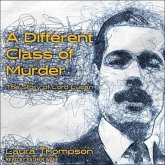 A Different Class of Murder: The Story of Lord Lucan