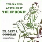 You Can Sell Anything by Telephone! Lib/E: Updated and Expanded Audio Edition