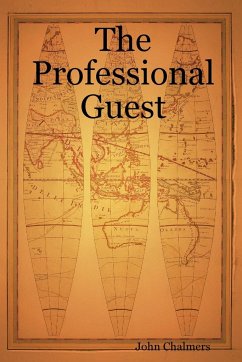 The Professional Guest - Chalmers, John