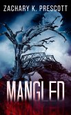 Mangled (eBook, ePUB)