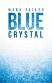 Blue Crystal (eBook, ePUB)