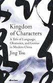 Kingdom of Characters (eBook, ePUB)