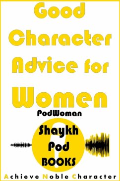 Great Events on Noble Character (PodEvent, #1) (eBook, ePUB) - Books, ShaykhPod