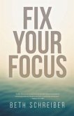 Fix Your Focus (eBook, ePUB)