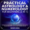Practical Astrology & Numerology For... - Bild 1
