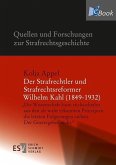 Der Strafrechtler und Strafrechtsreformer Wilhelm Kahl (1849-1932) (eBook, PDF)