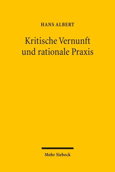 Kritische Vernunft und rationale Praxis (eBook, PDF)