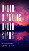 Under Blankets, Under Stars (eBook, ePUB)