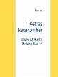 I Astras katakomber (eBook, ePUB) - Bild 1