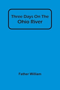 Three Days On The Ohio River - William, Father