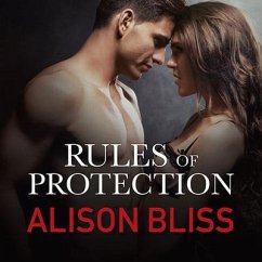 Rules of Protection Lib/E - Bliss, Alison